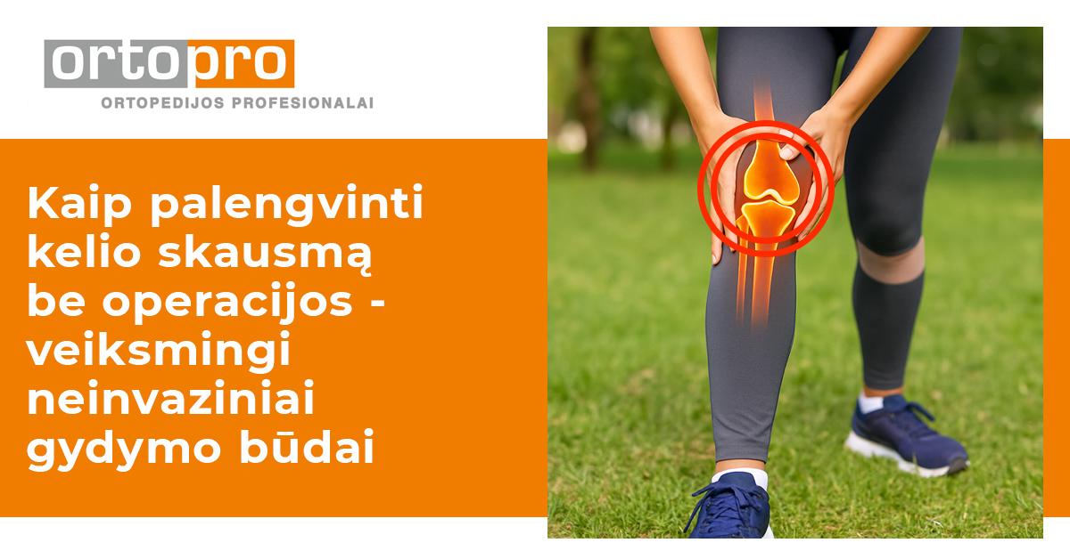 Kaip palengvinti kelio skausmą be operacijos - veiksmingi neinvaziniai gydymo būdai