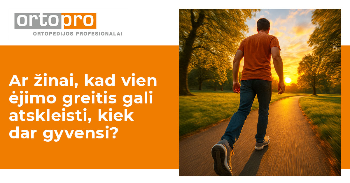 Ar tavo žingsniai išduoda, kiek dar gyvensi? Kodėl ėjimo greitis parodo geriau nei cholesterolio tyrimai Ėjimo greitis