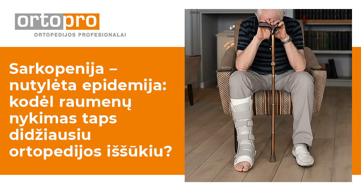 Sarkopenija – nutylėta epidemija: kodėl raumenų nykimas taps didžiausiu ortopedijos iššūkiu?