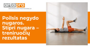 Poilsis negydo nugaros skausmo, zmogus daro pratimus